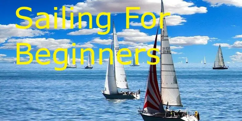 Sailing For Beginners