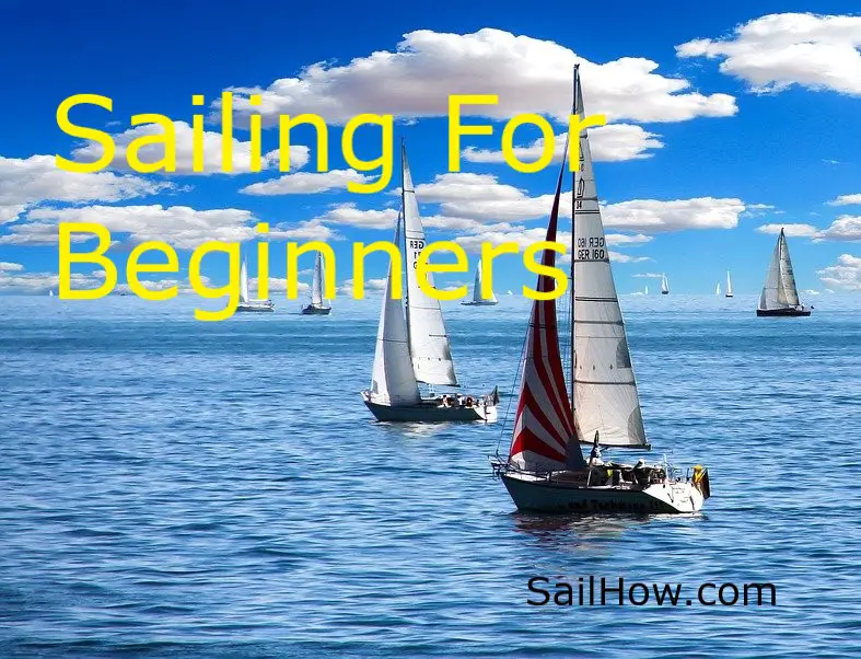 Sailing For Beginners